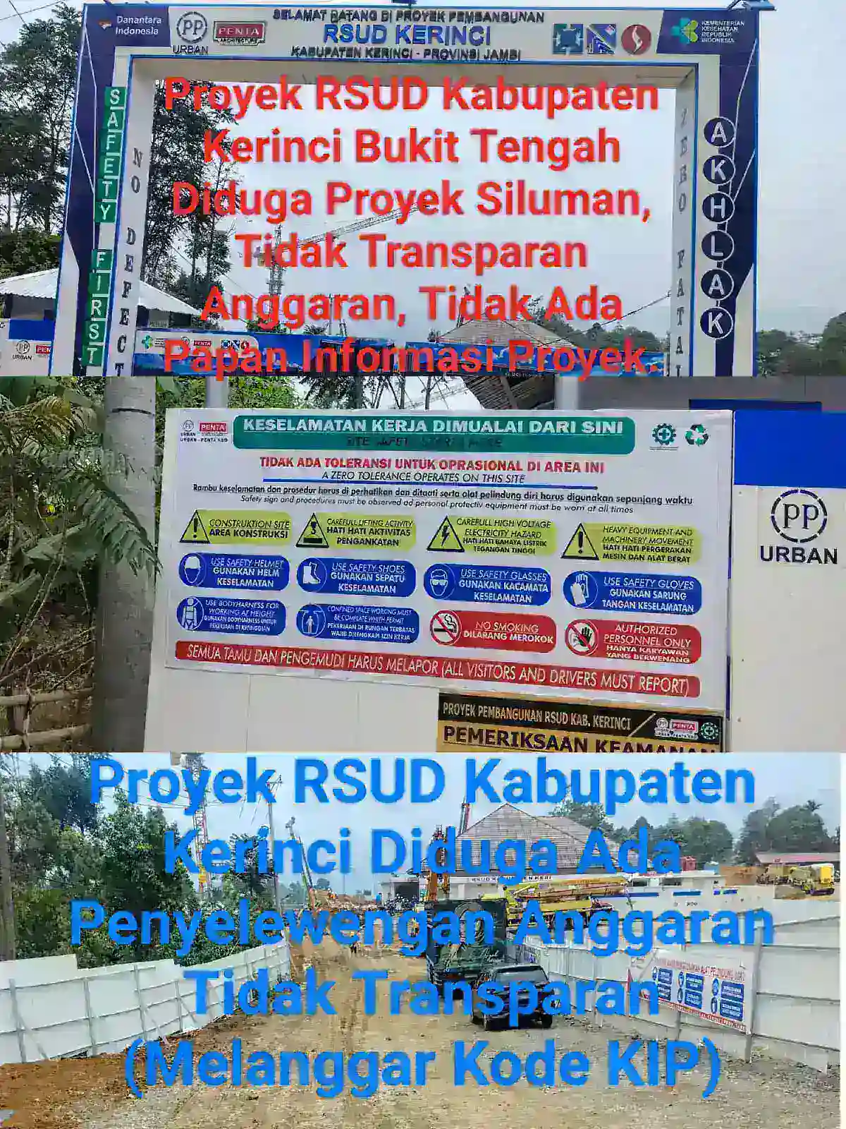 Diduga Proyek Siluman Simpang Siur Data Tidak Transparan Proyek RSUD Kabupaten Kerinci Diduga Ada Penyimpangan Dana APBN.